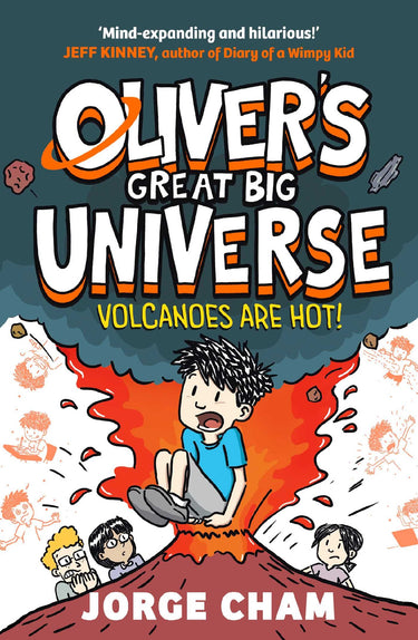 Oliver's Great Big Universe: Volcanoes Are Hot!